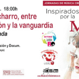 Mesa Redonda: Folclore Charro, entre la tradición y la vanguardia.